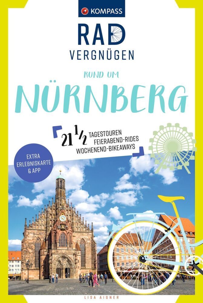 KOMPASS Radvergnügen rund um Nürnberg (Lisa Aigner)