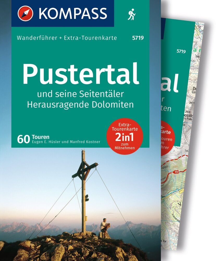 KOMPASS Wanderführer Pustertal und seine Seitentäler, Herausragende Dolomiten, 60 Touren mit Extra-Tourenkarte (Eugen E. Hüsler)