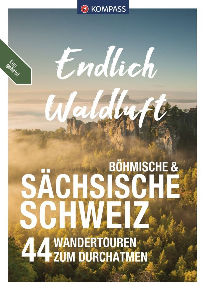 KOMPASS Endlich Waldluft - Sächsische Schweiz (Ralf Enke)