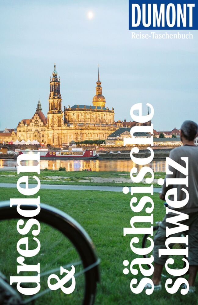 DUMONT Reise-Taschenbuch Reiseführer Dresden & Sächsische Schweiz (Siiri Klose)