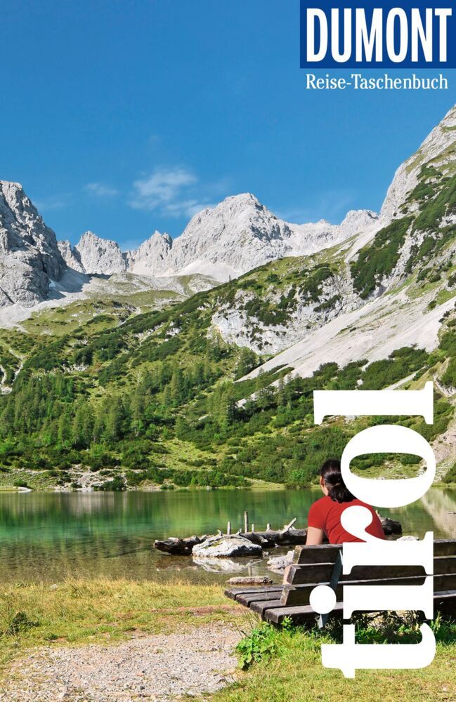 DUMONT Reise-Taschenbuch Reiseführer Tirol (Isa Ducke)
