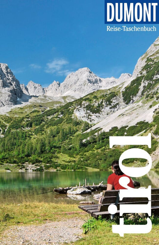 DUMONT Reise-Taschenbuch Reiseführer Tirol (Isa Ducke)