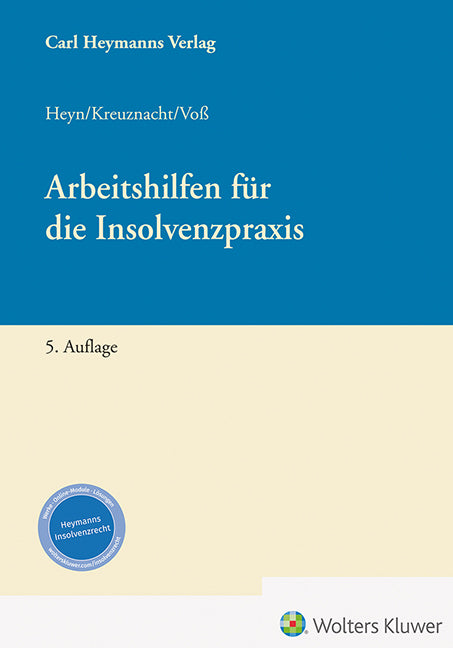 Arbeitshilfen für die Insolvenzpraxis (Michaela Heyn)