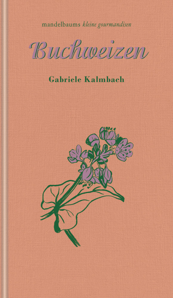 Buchweizen (Gabriele Kalmbach)