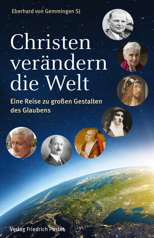 Christen verändern die Welt (Eberhard Von Gemmingen)