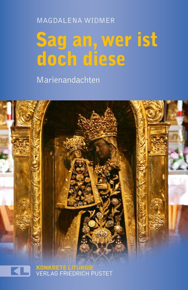Sag an, wer ist doch diese (Magdalena Widmer)