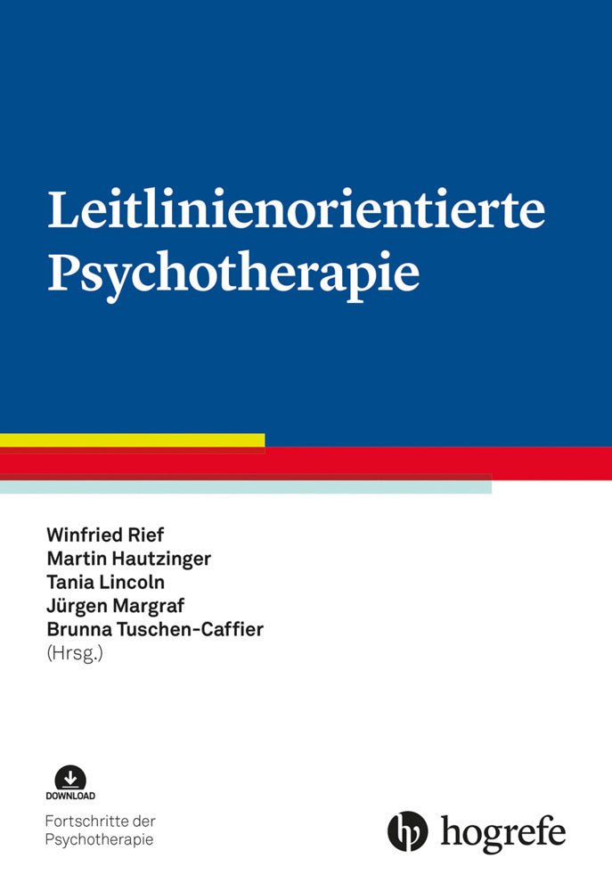 Leitlinienorientierte Psychotherapie (Winfried Rief)