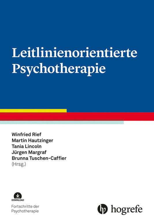 Leitlinienorientierte Psychotherapie (Winfried Rief)