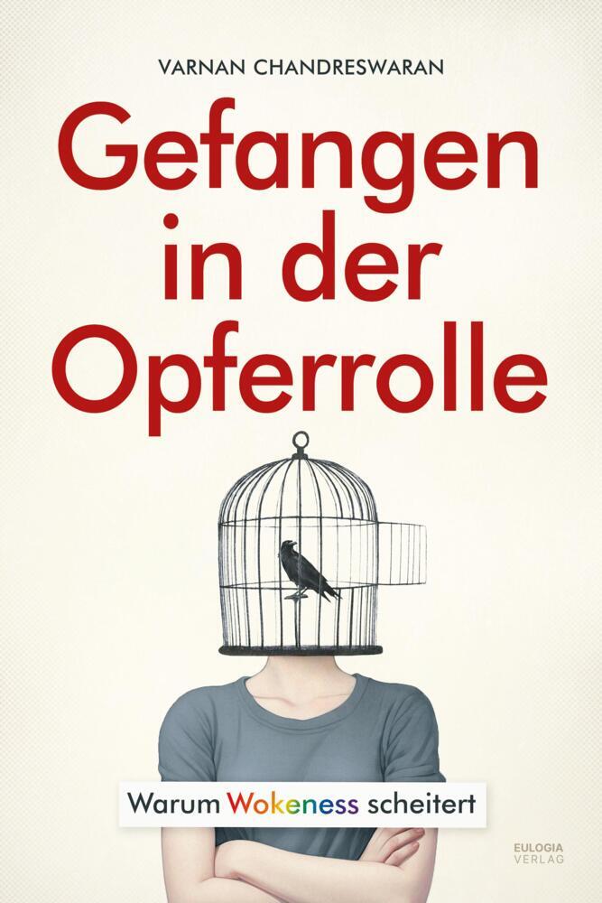 Gefangen in der Opferrolle (Varnan Chandreswaran)