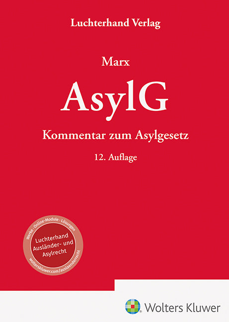 AsylG - Kommentar (Reinhard Marx)