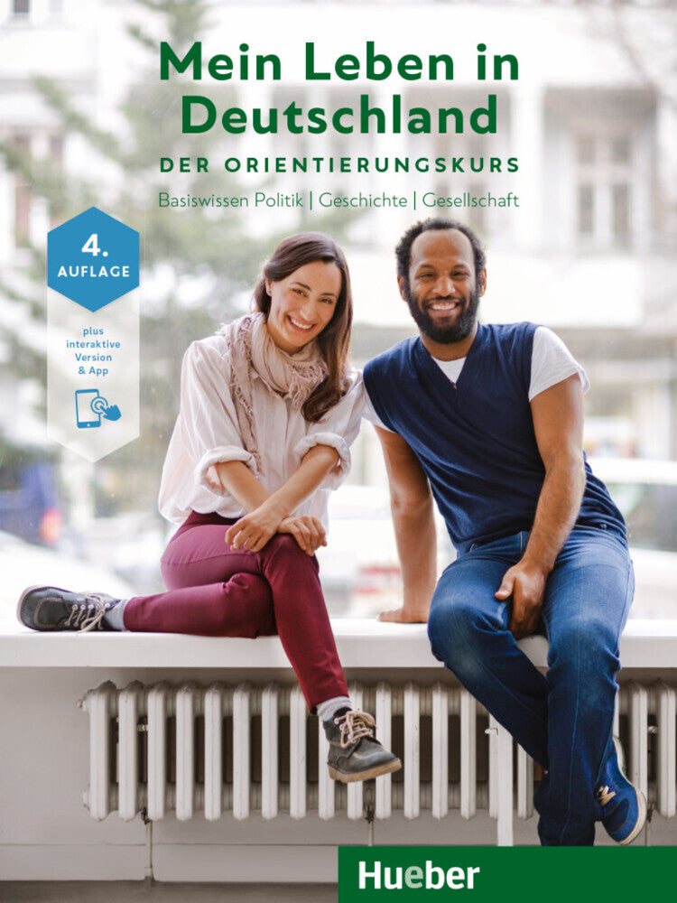 Mein Leben in Deutschland Der Orientierungskurs , m. 1 Buch, m. 1 Beilage (Isabel Buchwald-Wargenau)