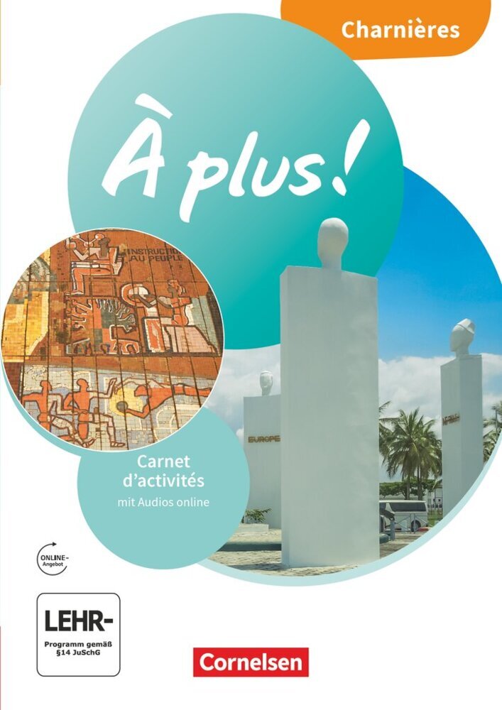 À plus ! Neubearbeitung - Französisch als 1. und 2. Fremdsprache - Ausgabe ab 2020 - Charnières