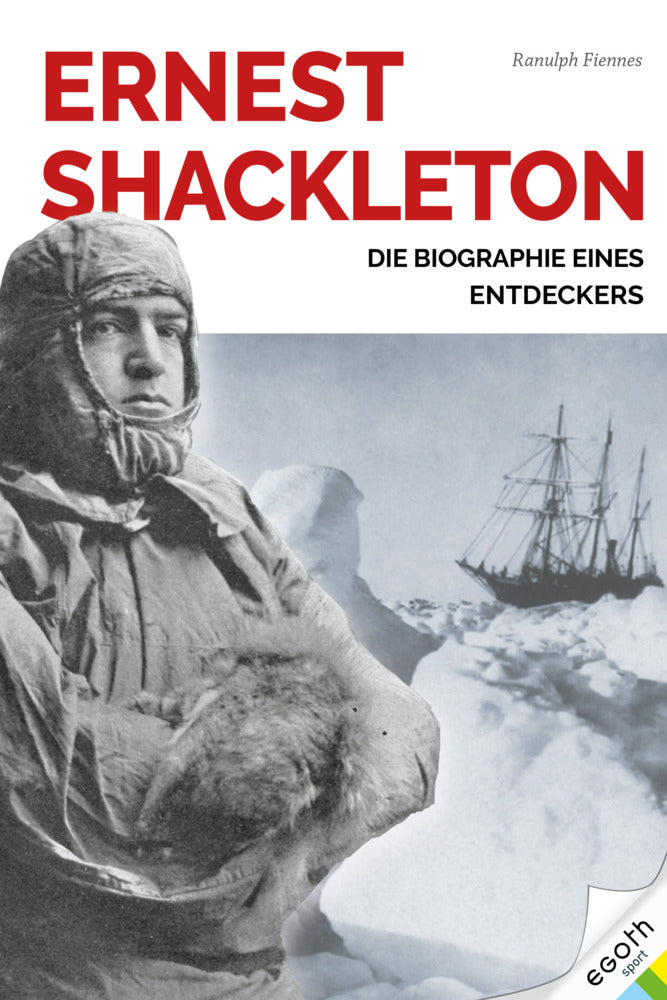 Ernest Shackleton (Ranulph Fiennes)