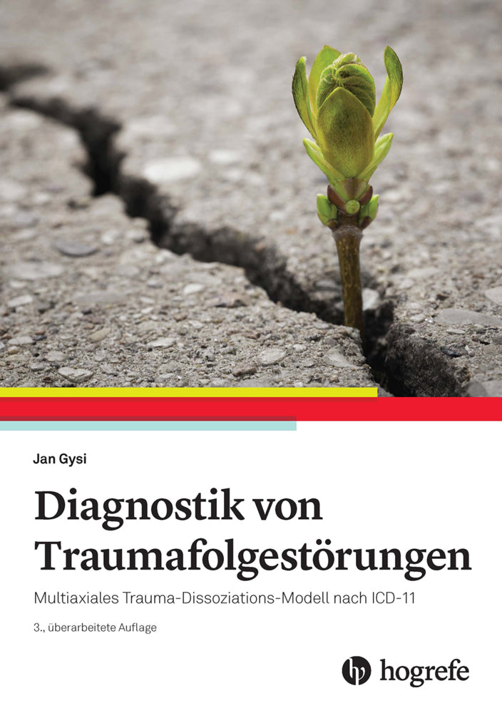 Diagnostik von Traumafolgestörungen (Jan Gysi)