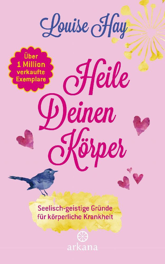 Heile deinen Körper (Louise Hay)