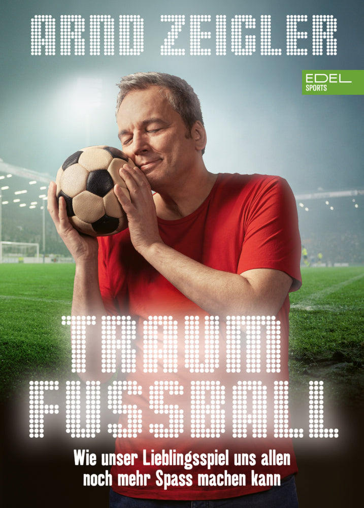 Traumfußball (Arnd Zeigler)