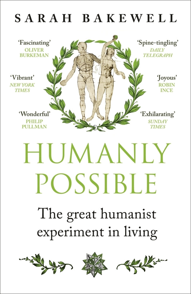 Humanly Possible (Sarah Bakewell)