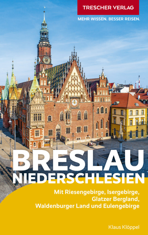 TRESCHER Reiseführer Breslau und Niederschlesien (Klaus Klöppel)