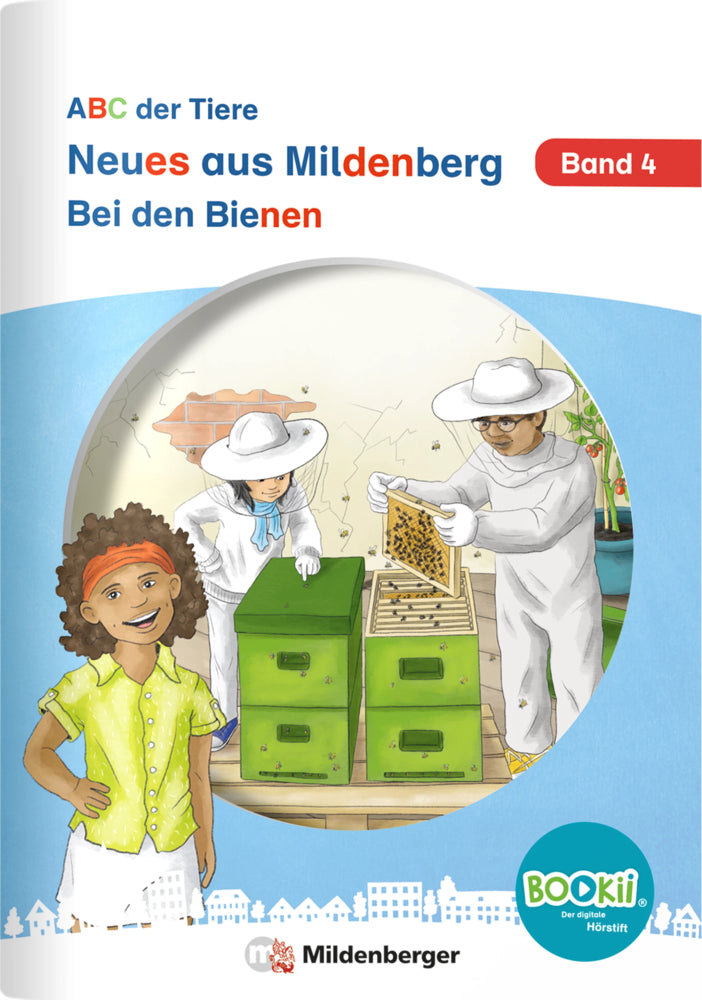 Neues aus Mildenberg - Bei den Bienen (Stefanie Drecktrah)