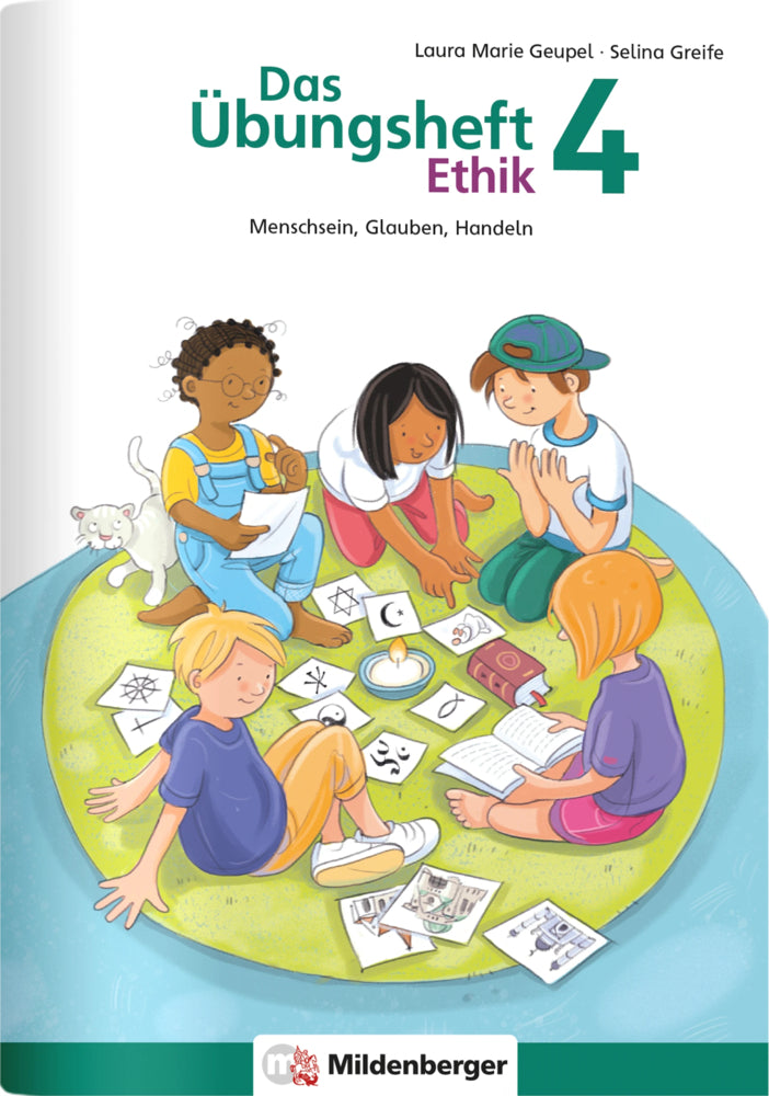 Das Übungsheft Ethik 4 (Laura Marie Geupel)