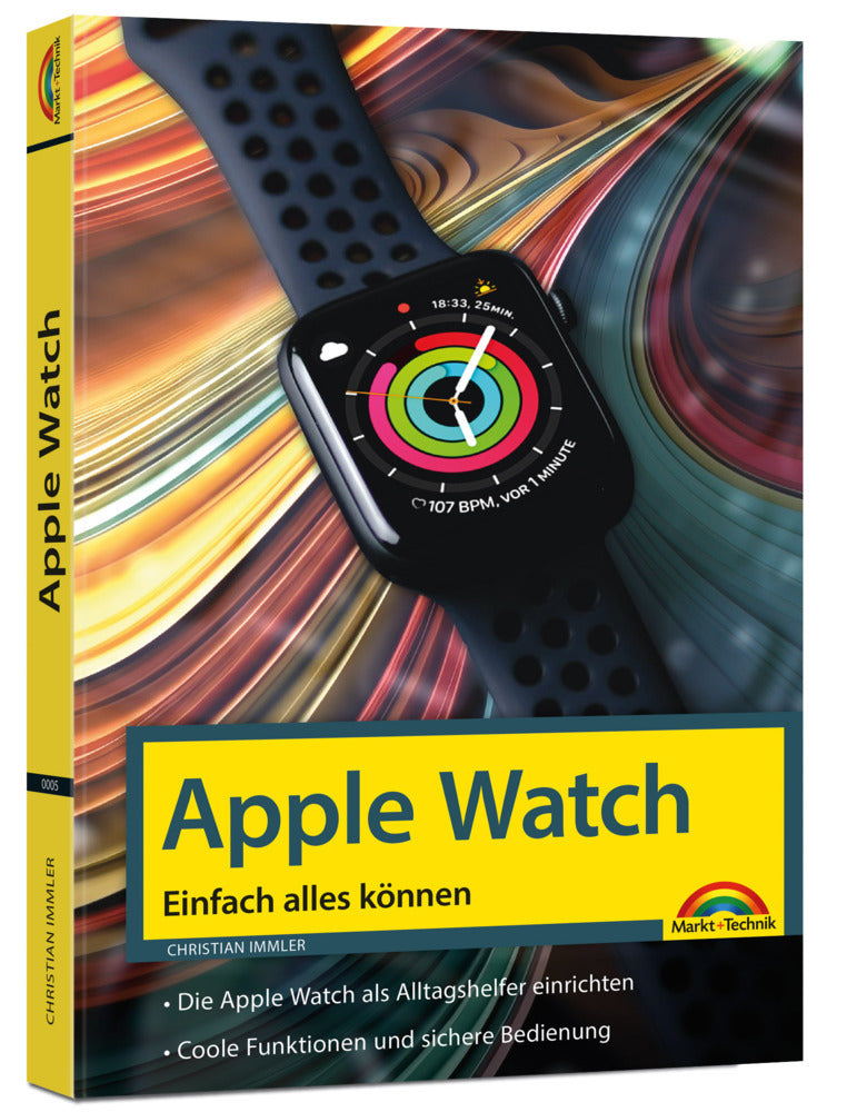 Apple Watch - Einfach alles können - Handbuch - (Christian Immler)