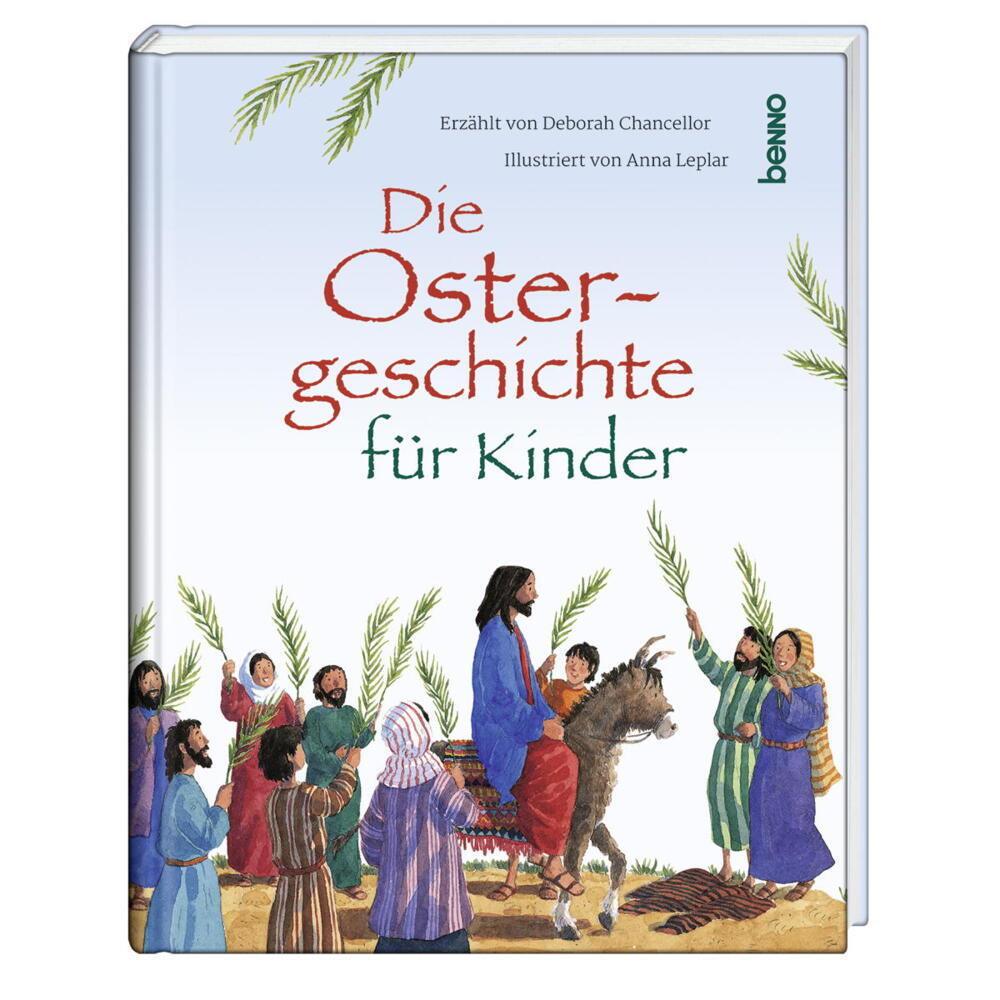 Die Ostergeschichte für Kinder (Deborah Chancellor)