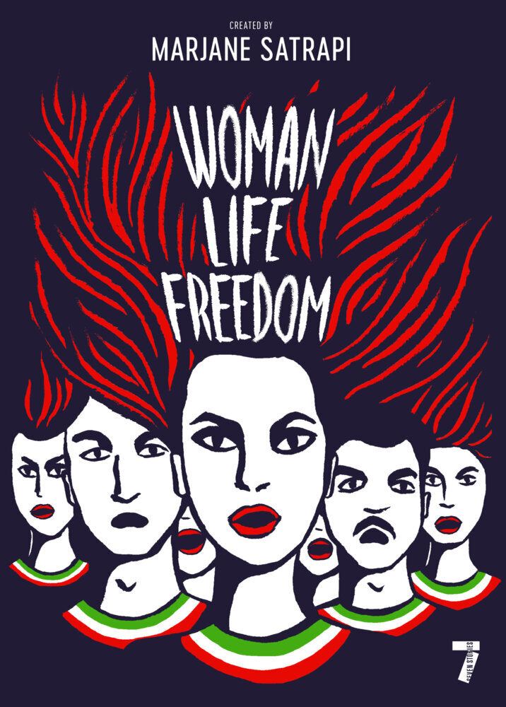 Woman, Life, Freedom (Marjane Satrapi)