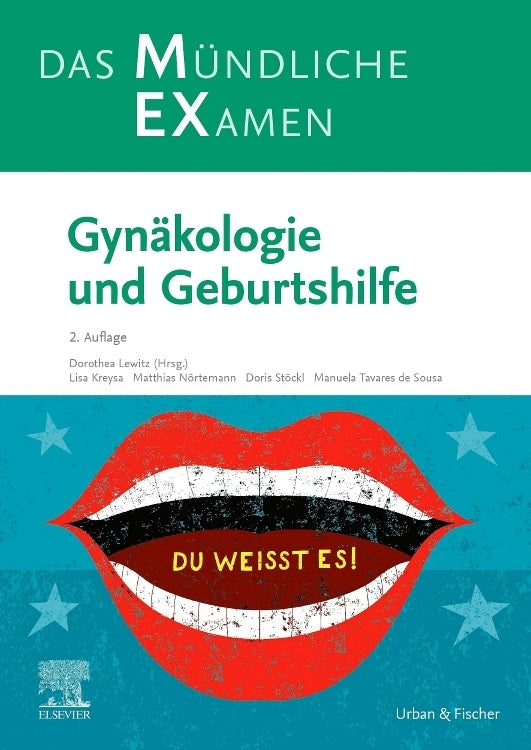 MEX Das Mündliche Examen: Gynäkologie und Geburtshilfe (Dorothea Lewitz)