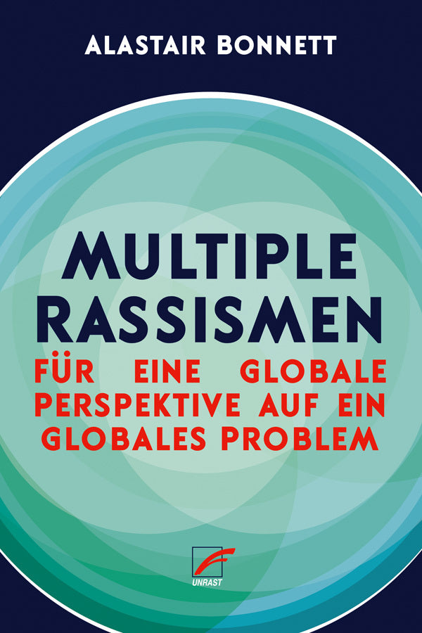 Multiple Rassismen (Alastair Bonnett)