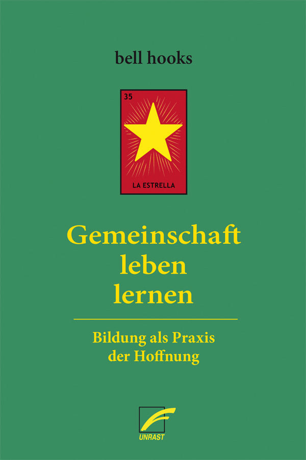 Gemeinschaft leben lernen (Bell Hooks)