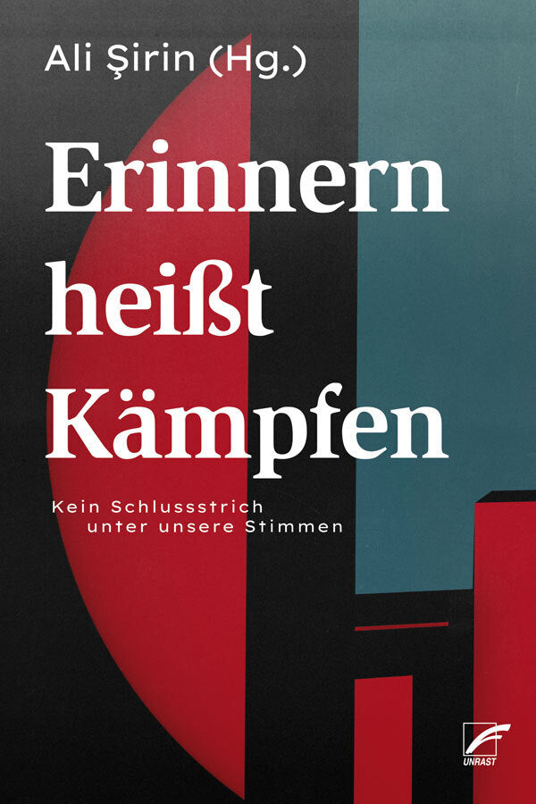 Erinnern heißt Kämpfen (Ali Sirin)