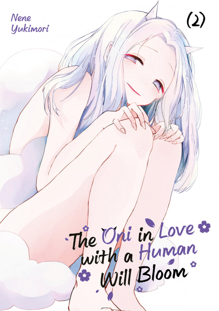 The Oni in Love with a Human Will Bloom 2 (Nene Yukimori)