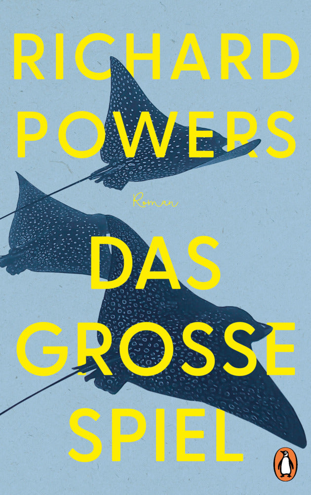 Das große Spiel (Richard Powers)