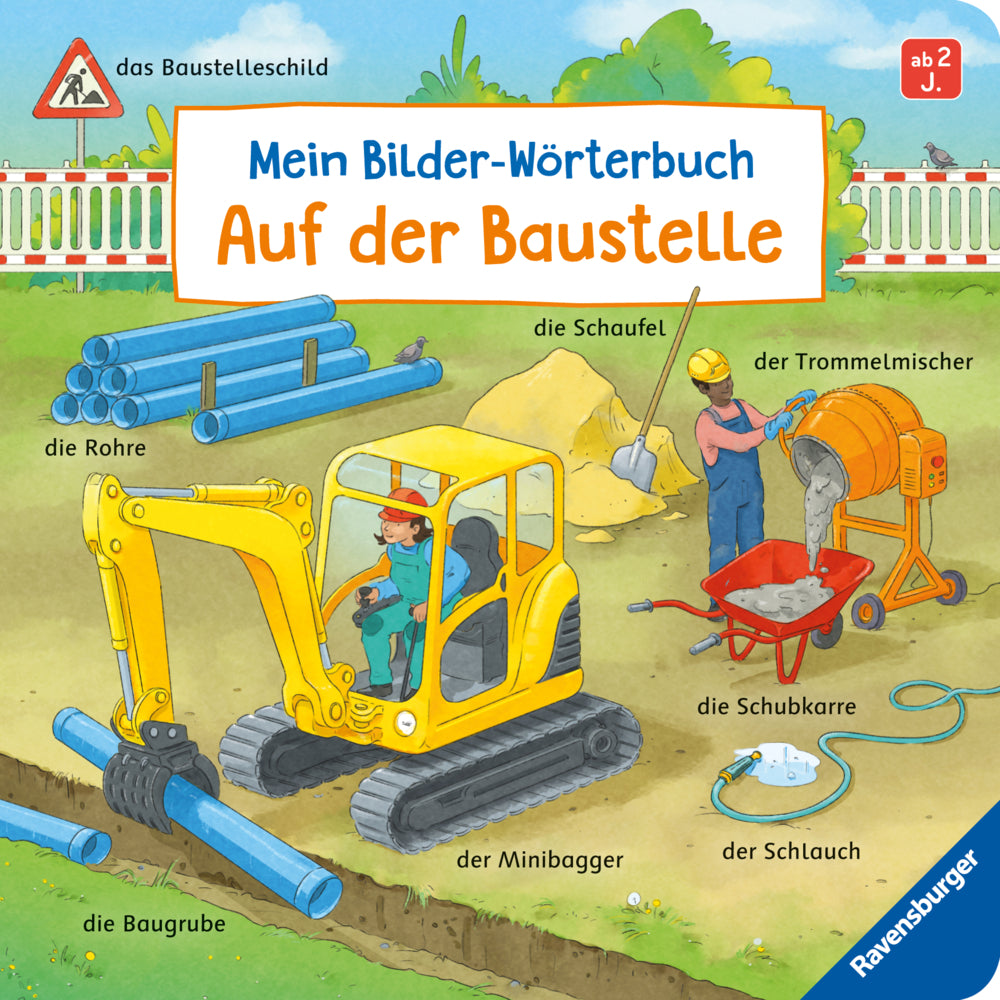Mein Bilder-Wörterbuch: Auf der Baustelle (Susanne Gernhäuser)
