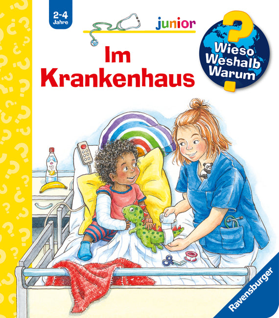 Wieso? Weshalb? Warum? junior, Band 75 - Im Krankenhaus (Carola Von Kessel)