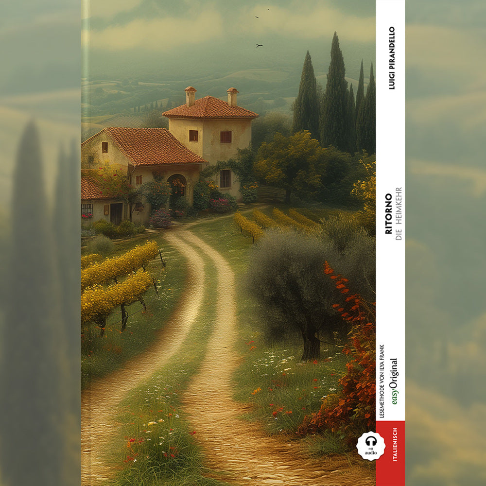 Ritorno / Die Heimkehr (Buch + Audio-Online) - Kommentierte zweisprachige Ausgabe Italienisch-Deutsch, m. 1 Audio, m. 1 Audio (Luigi Pirandello)