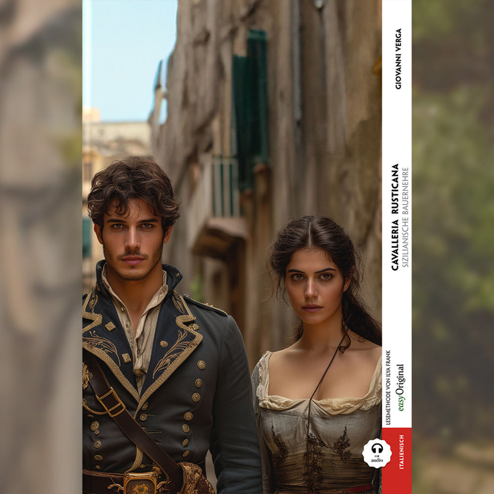 Cavalleria Rusticana / Sizilianische Bauernehre (Buch + Audio-Online) - Kommentierte zweisprachige Ausgabe Italienisch-Deutsch, m. 1 Audio, m. 1 Audio (Giovanni Verga)