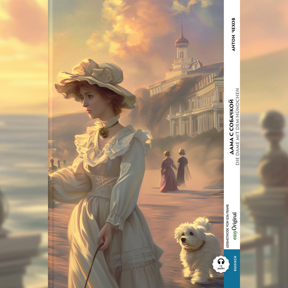 Dama s sobatschkoi / Die Dame mit dem Hündchen (Buch + Audio-Online) - Kommentierte zweisprachige Ausgabe Russisch-Deutsch, m. 1 Audio, m. 1 Audio (Anton Pawlowitsch Tschechow)