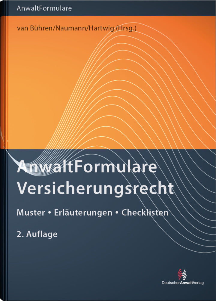 AnwaltFormulare Versicherungsrecht (Vicki Irene Commer)