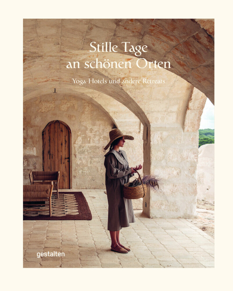 Stille Tage an schönen Orten (Gestalten)