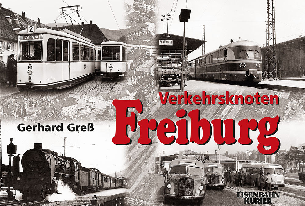 Verkehrsknoten Freiburg (Gerhard Greß)
