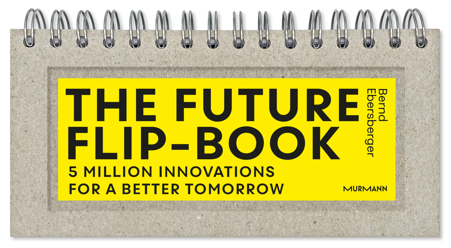 The Future Flip-Book (Bernd Ebersberger)