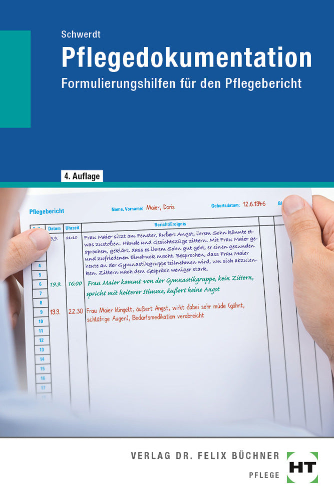 Pflegedokumentation (Christine Schwerdt)