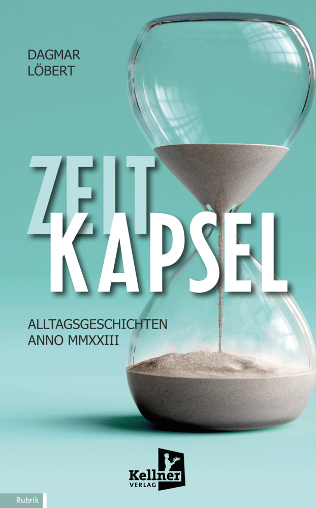 Zeitkapsel (Dagmar Löbert)