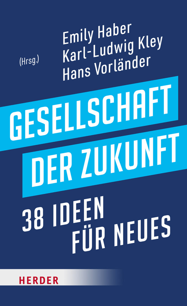 Gesellschaft der Zukunft (Emily Haber)