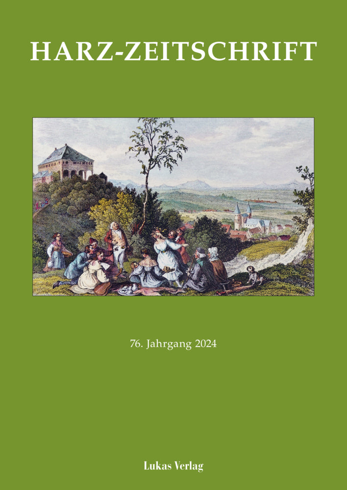 Harz-Zeitschrift für den Harz-Verein für Geschichte und Altertumskunde / Harz-Zeitschrift (Harzverein Für Geschichte Und Altertumskunde)