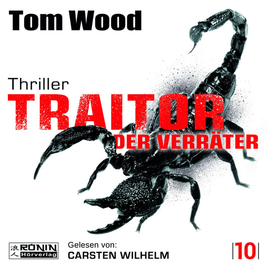 Traitor - Der Verräter (Tom Wood)