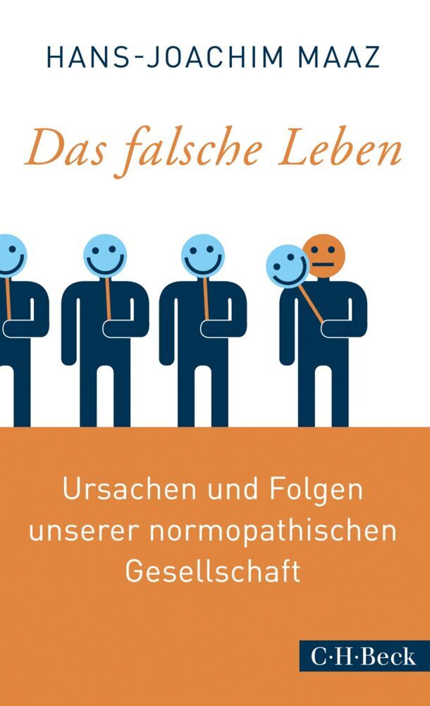 Das falsche Leben (Hans-Joachim Maaz)