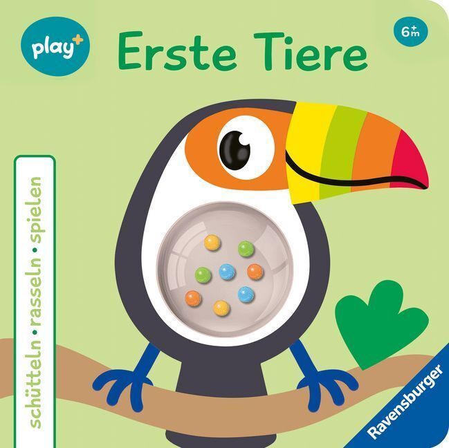 Play+ Schütteln, rasseln, spielen Erste Tiere - ab 6 Monate (Maria Höck)