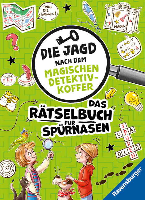 Die Jagd nach dem magischen Detektivkoffer: Das Rätselbuch für Spürnasen (Melinda Ronto)